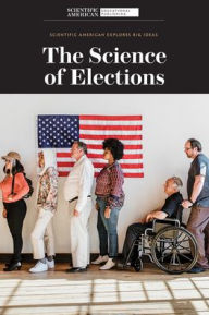 Title: The Science of Elections, Author: Scientific American Editors