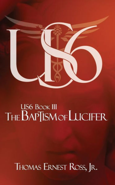US6 Book III: The Baptism of Lucifer