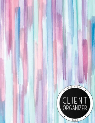 Client Organizer Appointment Book Client Tracker Client Data