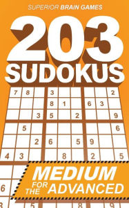 Title: 203 Sudokus: An INTERMEDIATE SUDOKU book with solutions, Author: Henning Dierolf