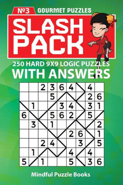 Slash Pack: 250 Hard 9x9 Logic Puzzles with Answers