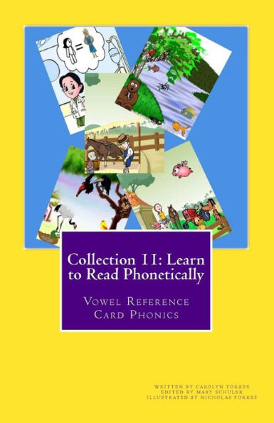 Collection 11: Learn to Read Phonetically: Vowel Reference Card Phonics