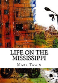 Title: Life on the Mississippi, Author: Mark Twain