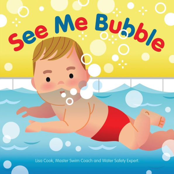 See Me Bubble: Teaching Kids to Love the Water