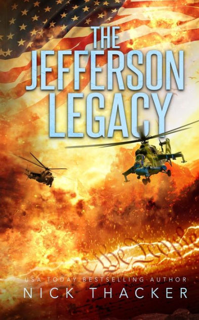 The Jefferson Legacy - Mass Market by Nick Thacker, Paperback | Barnes ...