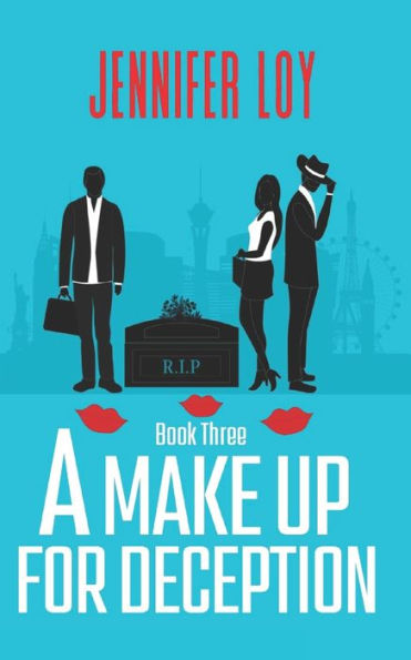 A Make Up For Deception: Book Three