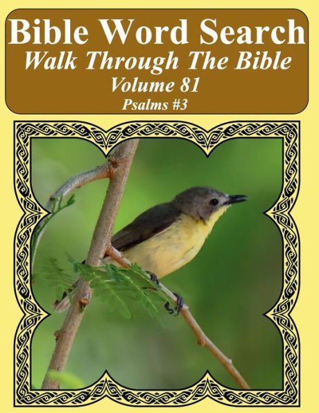 Bible Word Search Walk Through The Bible Volume 81: Psalms #3 Extra Large Print