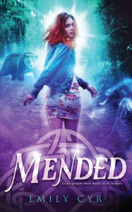 Title: Mended, Author: Emily Cyr