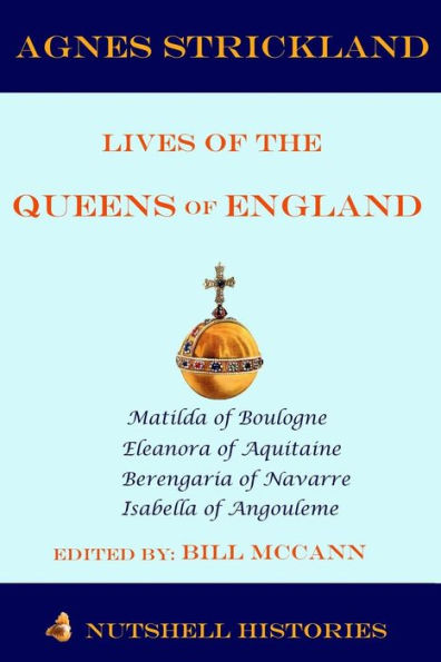 Strickland Lives of the Queens of England Volume 2