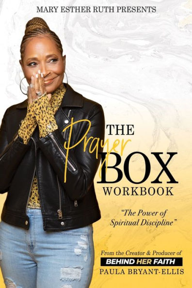 The Prayer Box: The Power of Spiritual Discipline