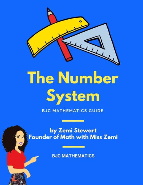 The Number System: BJC Core Mathematics Guide