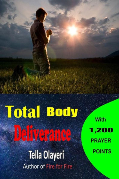 Total Body Deliverance