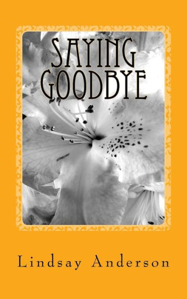 Saying Goodbye: A Beverly Black Novel