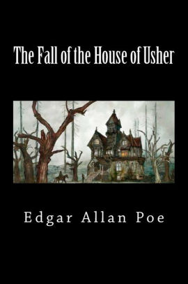 edgar allan poe the fall of the house of usher essay