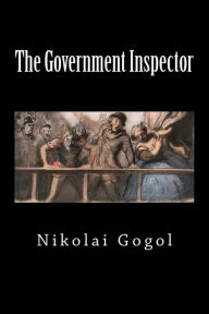 Title: The Government Inspector (Special Edition), Author: Nikolai Gogol