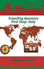 Traveling Boomers: First Stop: Italy