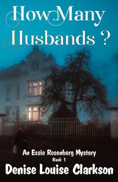 How Many Husbands?: Too Many Suspects - Who Is Guilty?