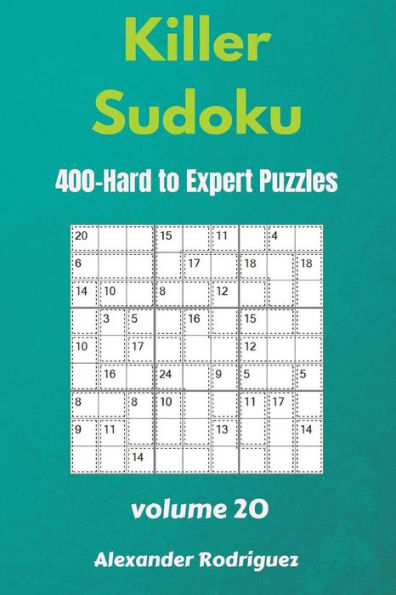 Killer Sudoku Puzzles - 400 Hard to Expert 9x9 vol.20