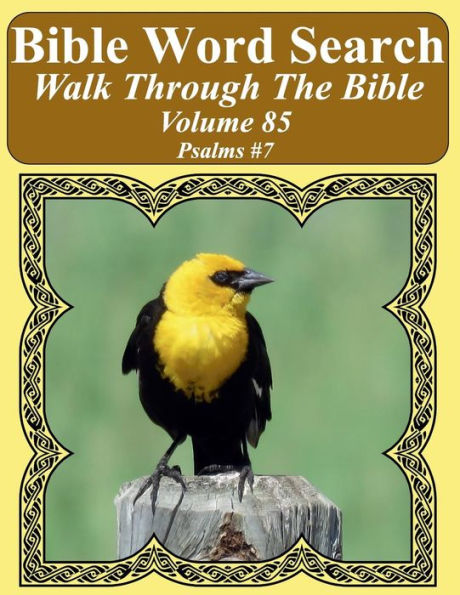 Bible Word Search Walk Through The Bible Volume 85: Psalms #7 Extra Large Print