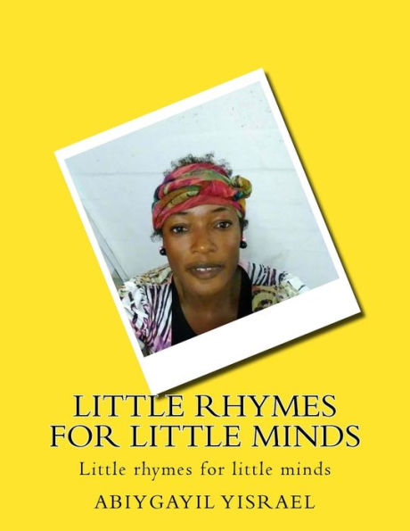 Little Rhymes for Little Minds: Little Rhymes for Little Minds