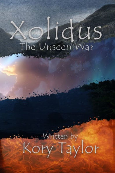 Xolidus: The Unseen War: Volumes 1-4