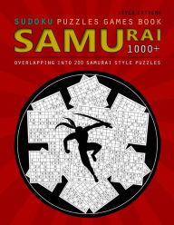 Title: Samurai Sudoku: Samurai Sudoku: 1000 Puzzle Book, Overlapping into 200 Samurai Style Puzzles, Travel Game, Lever Extreme Sudoku, Volume 18, Author: Birth Booky