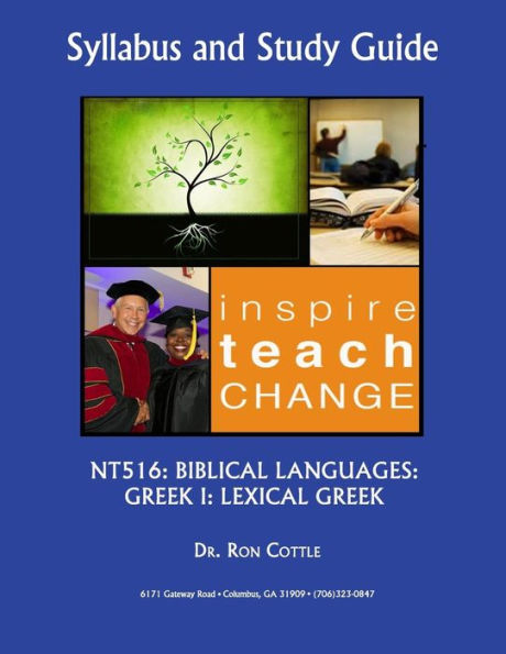 NT516: Biblical Languages: Greek I: Lexical Greek