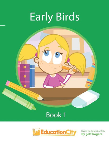 Early Birds Book 1
