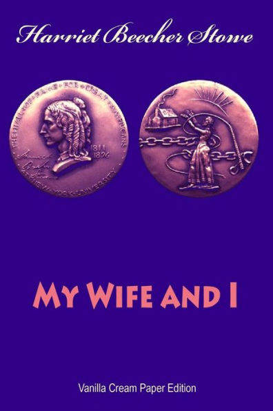 My Wife and I