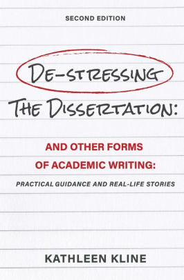 Confessions of a Dissertation Editor: Practical Guidance and Real-Life Stories by Kathleen Kline