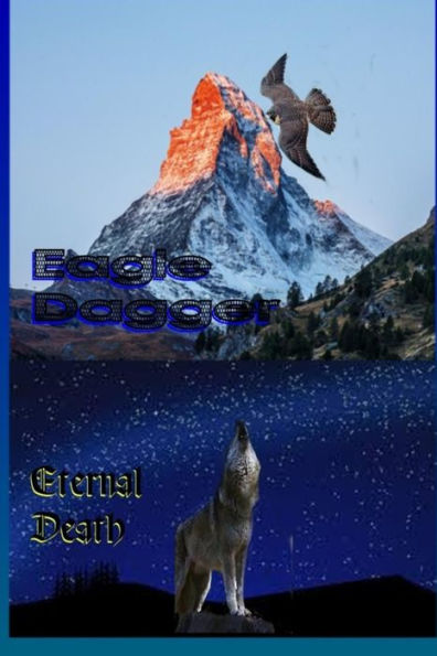 Eagle Dagger: Eternal Death