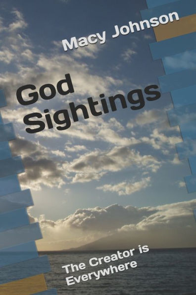 God Sightings: The Creator is Everywhere