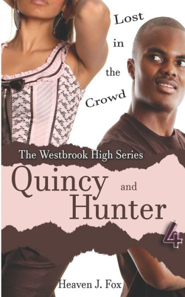 Lost in the Crowd: Quincy and Hunter: A Westbrook High Series Short Book #4