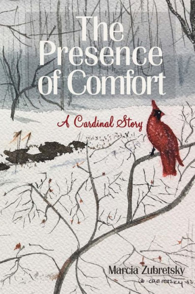 The Presence of Comfort: A Cardinal Story