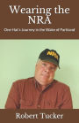 Wearing the Nra: One Hat's Journey in the Wake of Parkland