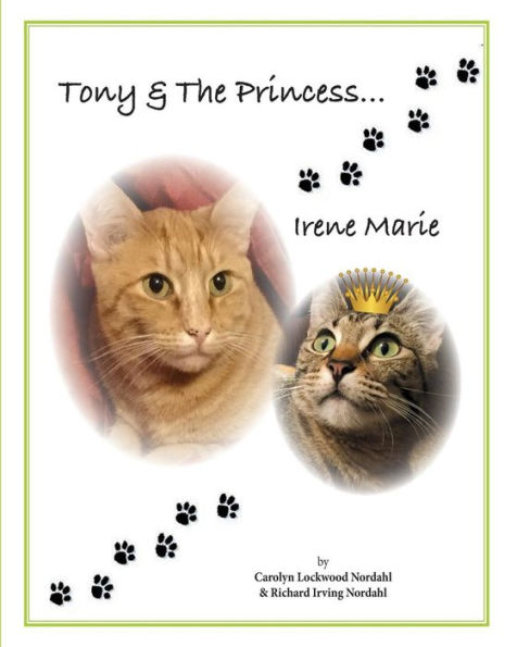 Tony & The Princess: Irene Marie