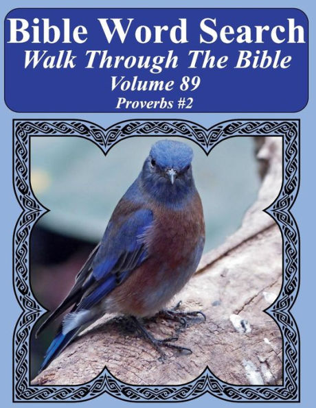 Bible Word Search Walk Through The Bible Volume 89: Proverbs #2 Extra Large Print