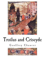 Title: Troilus and Criseyde, Author: Geoffrey Chaucer