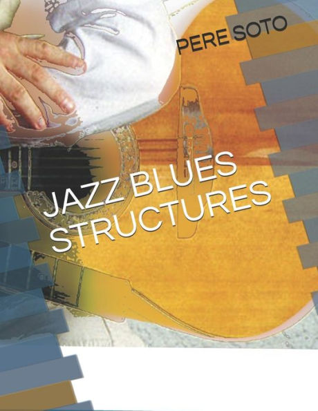 Jazz Blues Structures