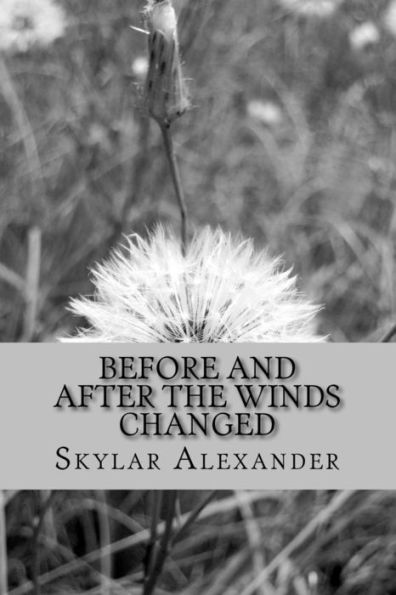 Before and After the Winds Changed