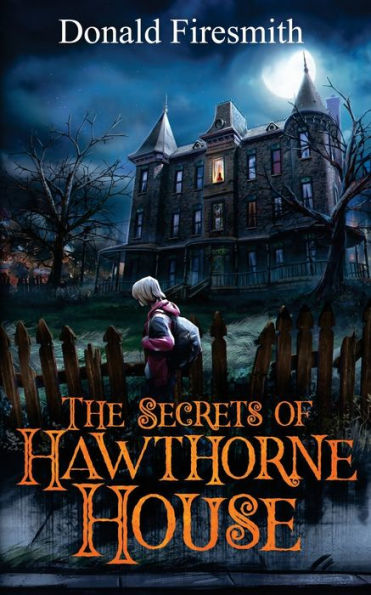 The Secrets of Hawthorne House