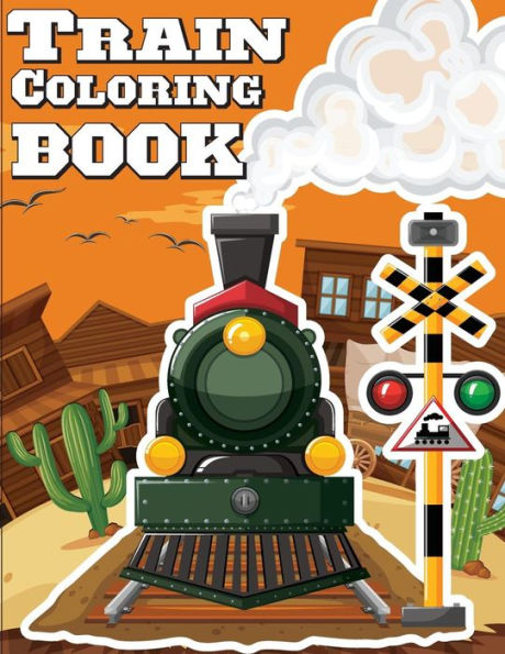 Train Coloring Book: Train coloring book for kids & toddlers - activity books for preschooler