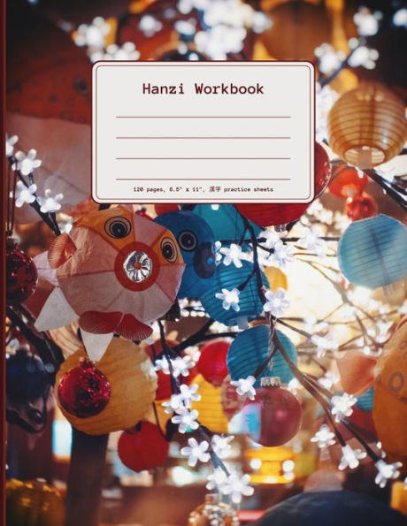 Hanzi Workbook: 120 Numbered Pages (8.5x11), Practice Grid Cross Diagonal, 14 Boxes Per Character, Ideal for Students and Pupils Learning Chinese Characters