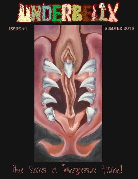Underbelly Magazine: Summer 2018