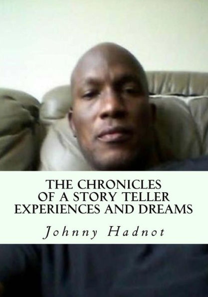 The Chronicles of a Story Teller Experiences and Dreams: An ocean view of short stories and poems