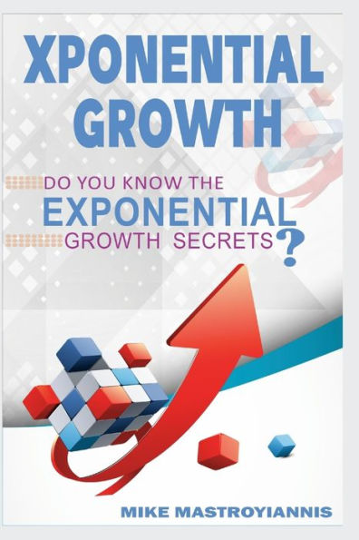 Exponential Growth: Do you know the exponential growth secrets?