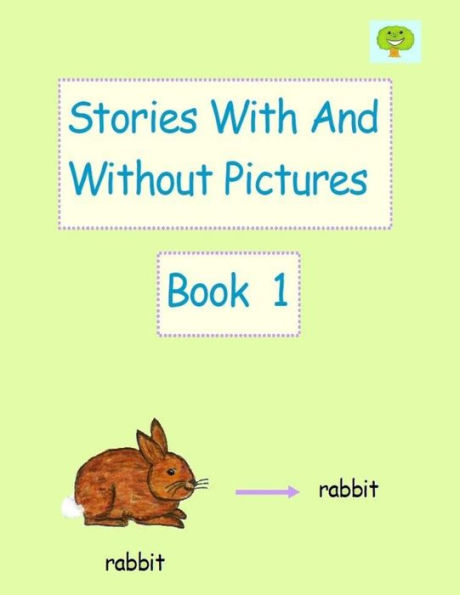 Stories With And Without Pictures Book 1
