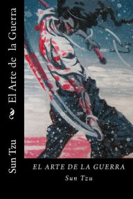 Title: El Arte de la Guerra (Spanish Edition) (Worldwide Classics), Author: Sun Tzu
