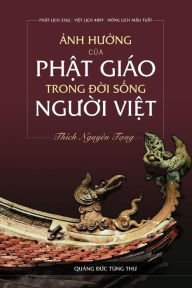 Title: Anh Huong Cua Phat Giao Trong Doi Song Nguoi Viet, Author: Thich Nguyen Tang