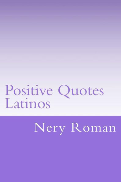 Positive Quotes Latinos